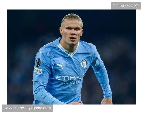 哈兰德状态越好，曼城越无敌——揭秘曼城锋线的秘密武器